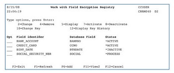 Campos de una base de datos incluidos en el registro de Crypto Complete. El estado *ACTIVE indica que hay estn encriptados. El estado *INACTIVE que estn desencriptados y son un riesgo. El campo de nmero de seguridad social est siendo encriptado por primera vez en toda la base de datos.